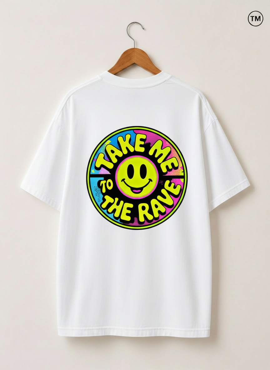 90s Rave Inspired Graphic T Shirt White - Take Me To The Rave (OVERSIZED BACK LOGO)